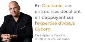  En Occitanie, des entreprises décollent en s’appuyant sur l’expertise d’Absys Cyborg
