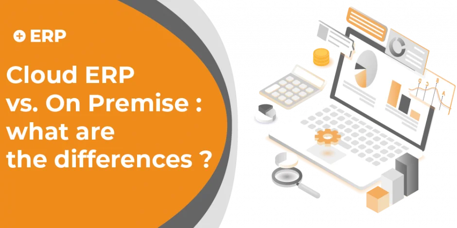 cloud-erp-vs-on-premise-what-are-the-differences