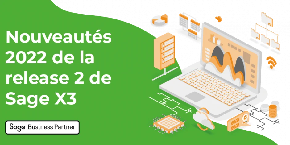 Vignette nouveautés 2022 release 2 Sage X3