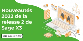 Vignette nouveautés 2022 release 2 Sage X3