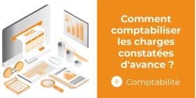 vignette comment comptabiliser les charges constatées d'avance ? 