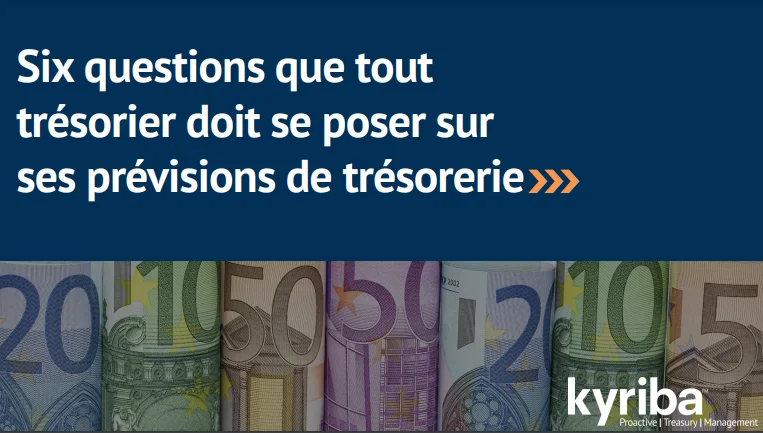 Capture LB 6 Questions que tout trésorier doit se poser sur ses prévisions de trésorerie