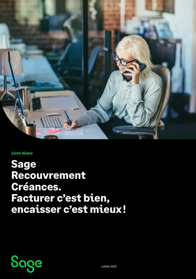 capture livre blanc Sage Recouvrement Créances. Encaisser c'est bien. Facturer c'est mieux