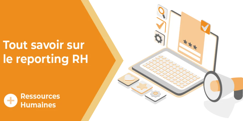 vignette qu'est ce qu'un reporting RH