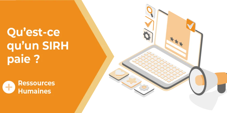vignette qu'est ce qu'un sirh paie