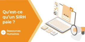 vignette pou article de blog qu'est ce qu'un sirh paie
