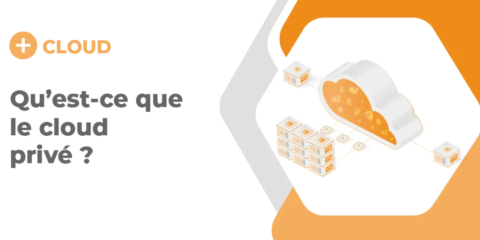 vignette qu'est ce que le cloud prive