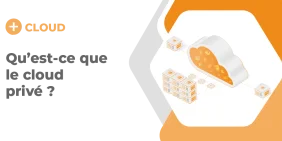 vignette pour article de blog qu'est ce que le cloud prive