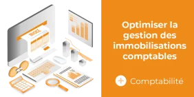 vignette pour l'article optimiser la gestion des immobilisations comptables