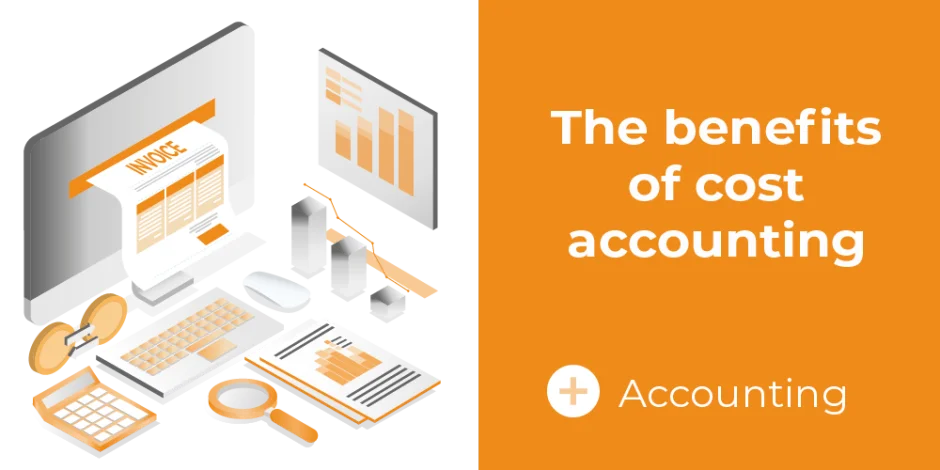 panel the benefits of cost accounting