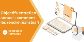 Vignette pour l'article Comment fixer des objectifs réalistes pendant un entretien annuel ?