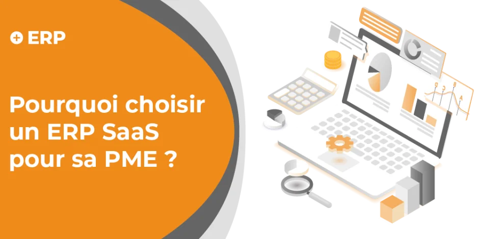Vignette Pourquoi choisir un ERP SaaS pour sa PME ?