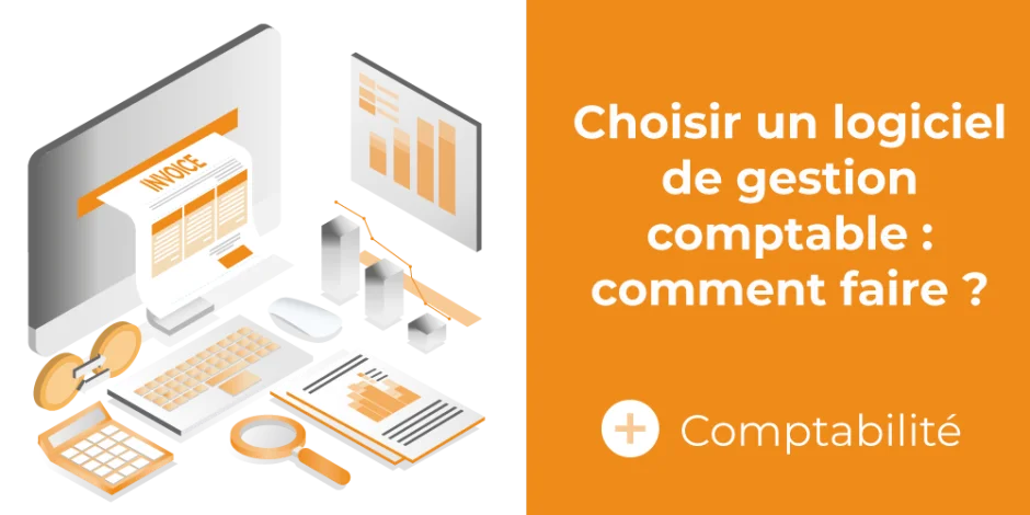 vignette article quels logiciels pour votre gestion comptable et financière 