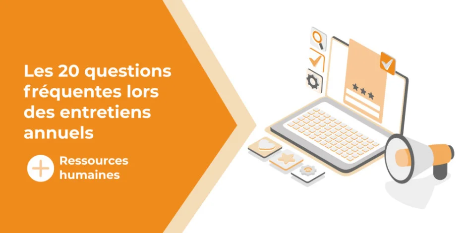 Visuel : Les 20 questions fréquentes lors des entretiens annuels