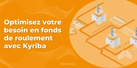 Visuel - Besoin en fonds de roulement : comment l'optimiser avec Kyriba ?
