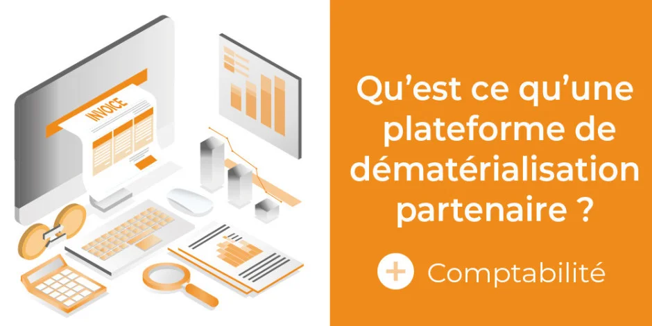 Visuel - Qu’est-ce qu’une plateforme de dématérialisation partenaire ?