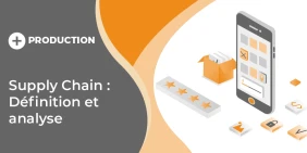 Visuel illustrant l'article : Supply Chain : Définition et analyse