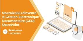 Vignette qui servira comme visuel pour l'article de blog Mozzaik365 et GED SharePoint