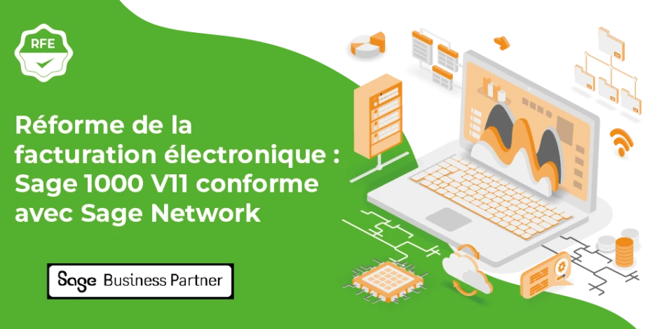 Vignette article Réforme facturation électronique avec Sage FRP 1000 V11 et Sage Network