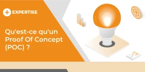 vignette illustrant l'article Qu'est-ce qu'un Proof Of Concept (POC) ?