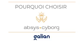 pourquoi-choisir-absys-cyborg-temoignage-galian