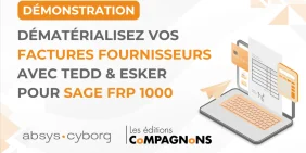 maitrisez-la-gestion-des-factures-fournisseurs-avec-tedd-et-esker-et-sage-frp-1000